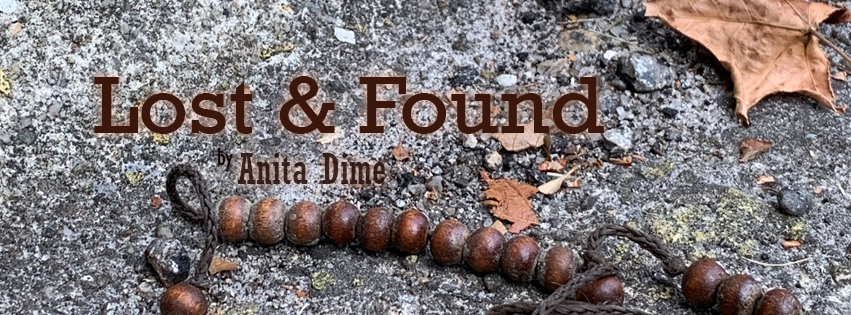 Lost and Found by Anita Dime